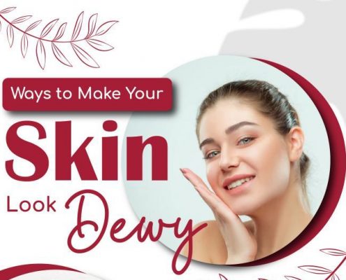 Ways to Make Your Skin Look Dewy