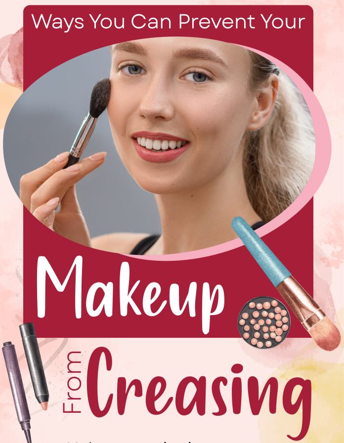 Ways You Can Prevent Your Makeup From Creasing - Khuraira Cosmetics